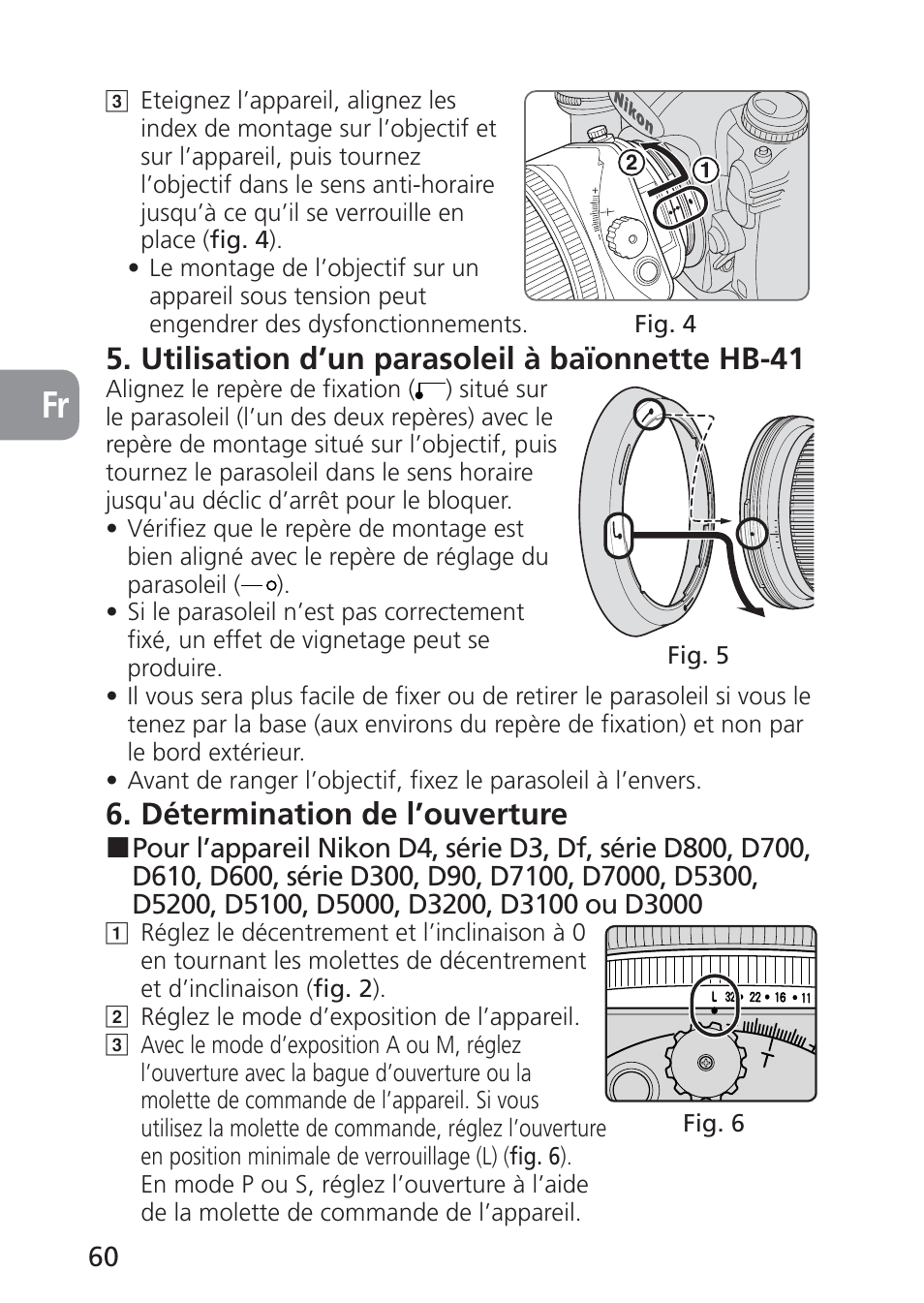 Utilisation d’un parasoleil à baïonnette hb-41, Détermination de l’ouverture | Nikon 24mm-f-35D-PC-E-Nikkor User Manual | Page 60 / 236