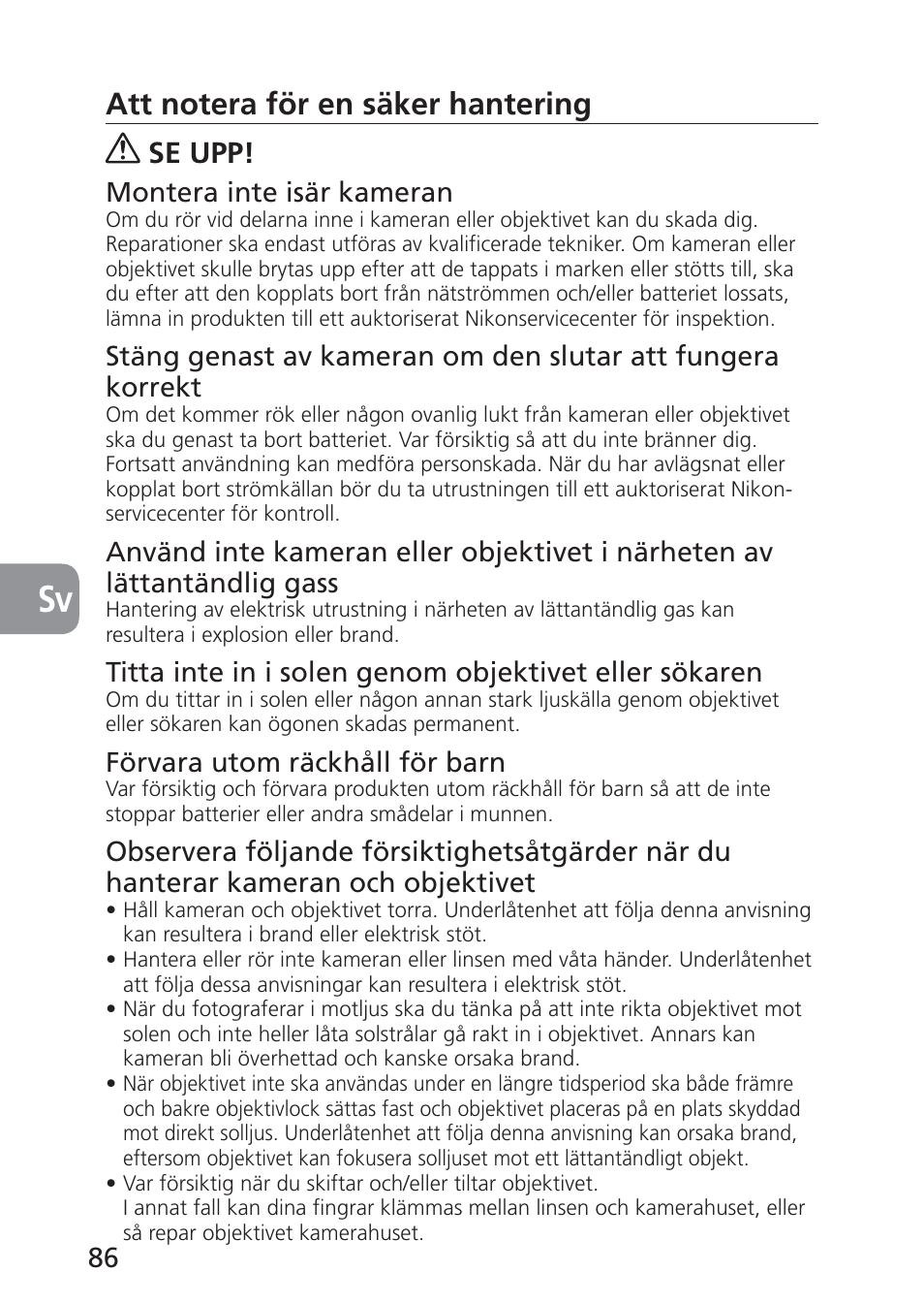 Se upp | Nikon 24mm-f-35D-PC-E-Nikkor User Manual | Page 86 / 236