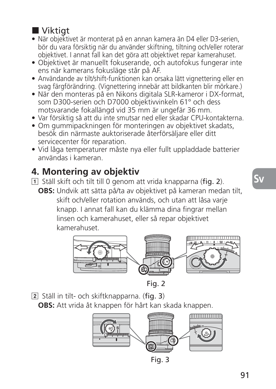 Montering av objektiv | Nikon 24mm-f-35D-PC-E-Nikkor User Manual | Page 91 / 236