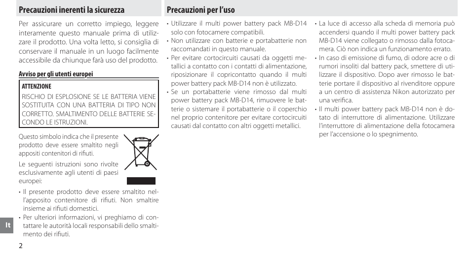 Precauzioni inerenti la sicurezza, Avviso per gli utenti europei, Precauzioni per l’uso | Nikon MB-D14 User Manual | Page 116 / 244