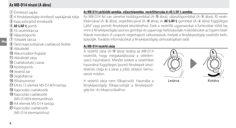 Az mb-d14 részei, Az mb-d14 vezérlő zárja, Az mb-d14 részei (a ábra) | Nikon MB-D14 User Manual | Page 158 / 244