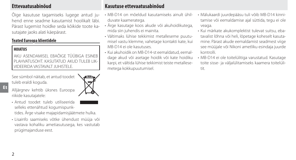 Ettevaatusabinõud, Teated euroopa klientidele, Kasutuse ettevaatusabinõud | Nikon MB-D14 User Manual | Page 186 / 244