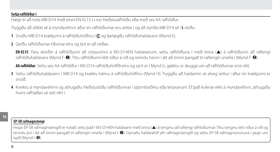 Setja rafhlöður í | Nikon MB-D14 User Manual | Page 220 / 244