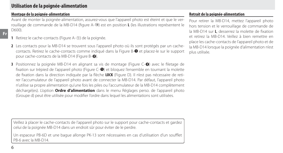 Utilisation de la poignée-alimentation, Montage de la poignée-alimentation, Retrait de la poignée-alimentation | Nikon MB-D14 User Manual | Page 30 / 244