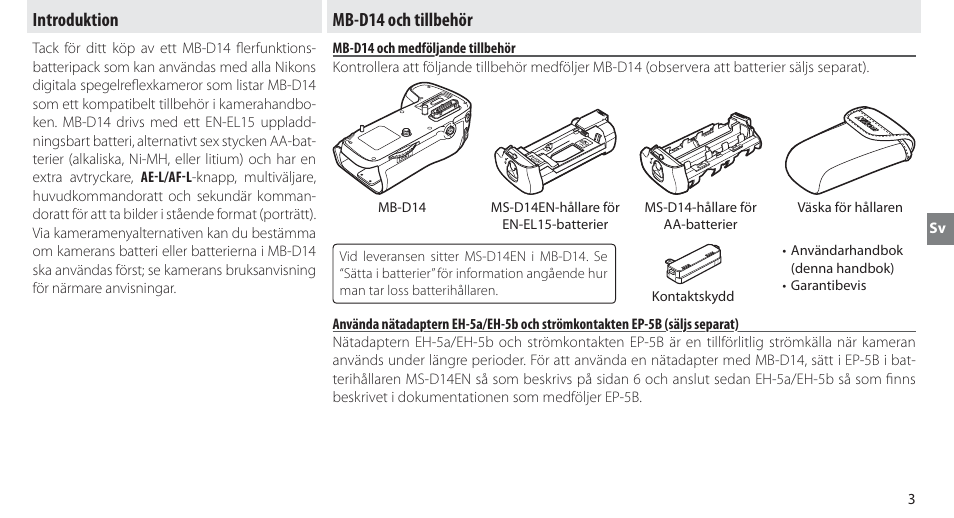 Introduktion, Mb-d14 och tillbehör, Mb-d14 och medföljande tillbehör | Introduktion mb-d14 och tillbehör | Nikon MB-D14 User Manual | Page 57 / 244
