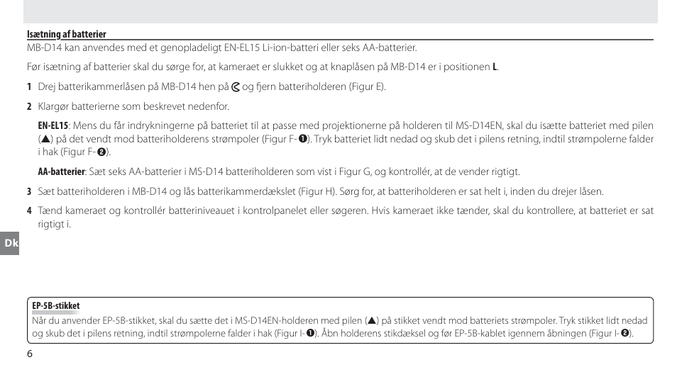 Isætning af batterier | Nikon MB-D14 User Manual | Page 90 / 244