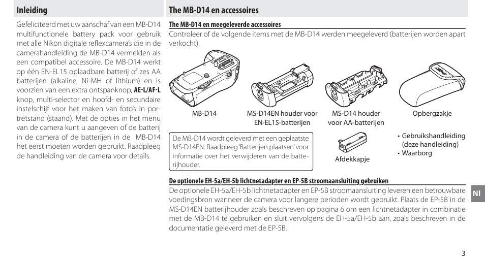 Inleiding, The mb-d14 en accessoires, The mb-d14 en meegeleverde accessoires | Inleiding the mb-d14 en accessoires | Nikon MB-D14 User Manual | Page 97 / 244