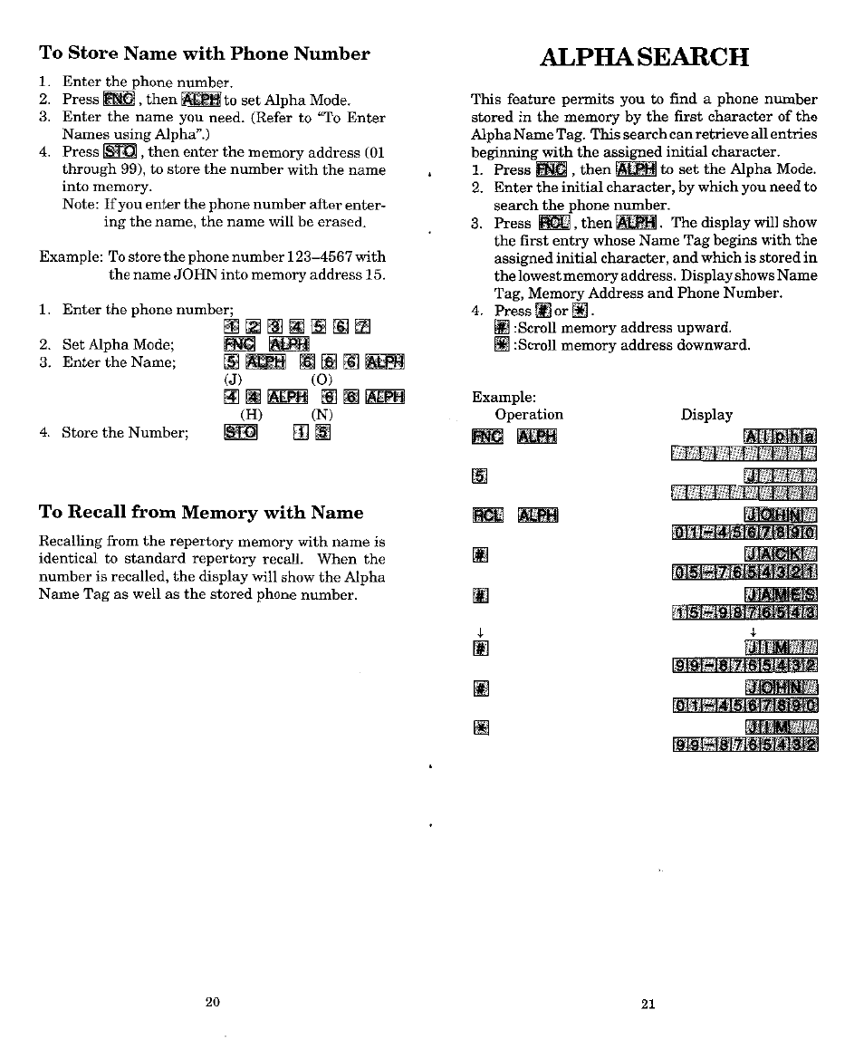 To store name with phone number, To recall from memory with name, Alpha search | Gi1h4isi6l7tsi§toi | Audiovox MVX-500 User Manual | Page 11 / 18