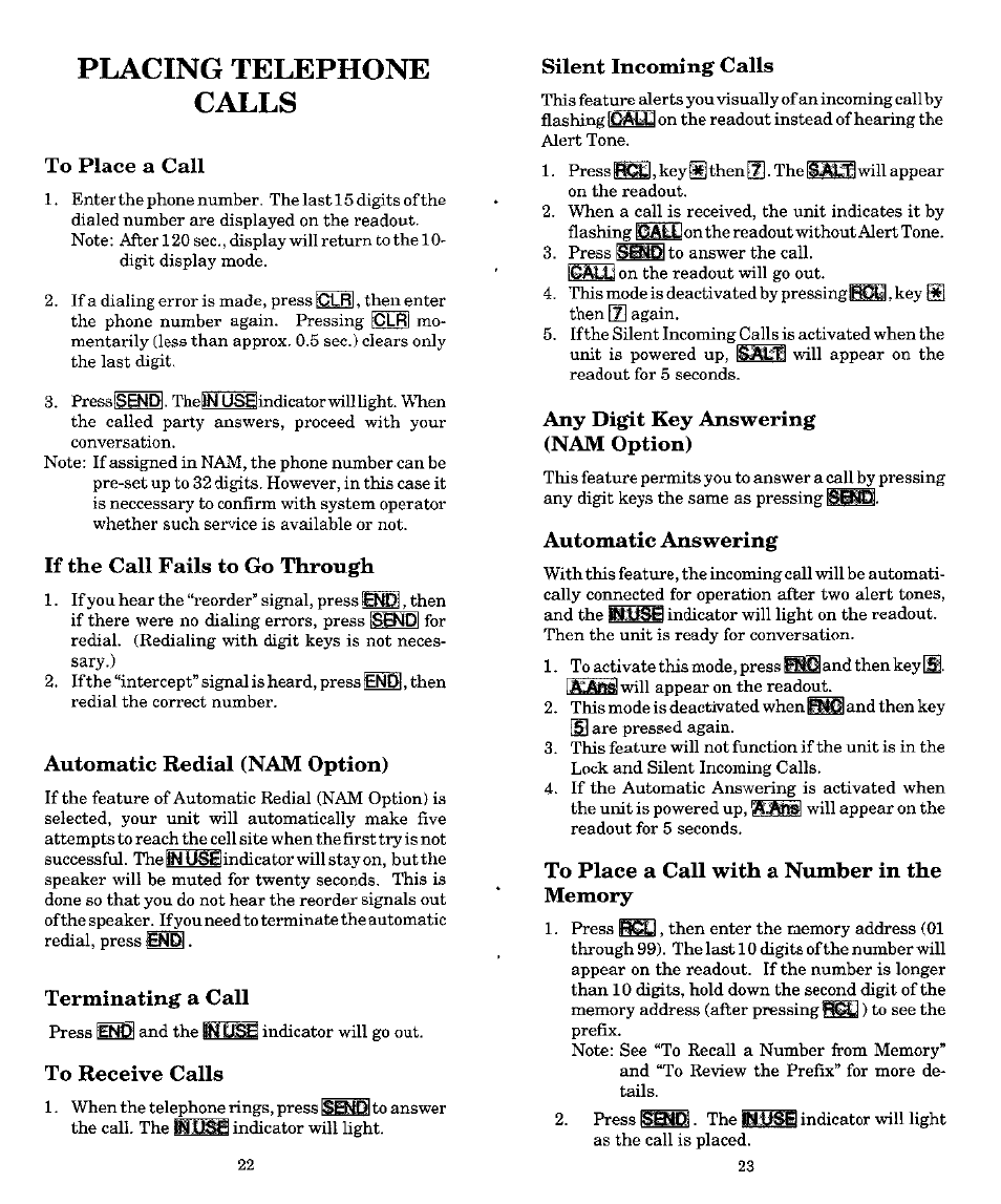 Placing telephone calls, To place a call, If the call fails to go through | Automatic redial (nam option), Terminating a call, To receive calls, Silent incoming calls, Any digit key answering (nam option), Automatic answering | Audiovox MVX-500 User Manual | Page 12 / 18