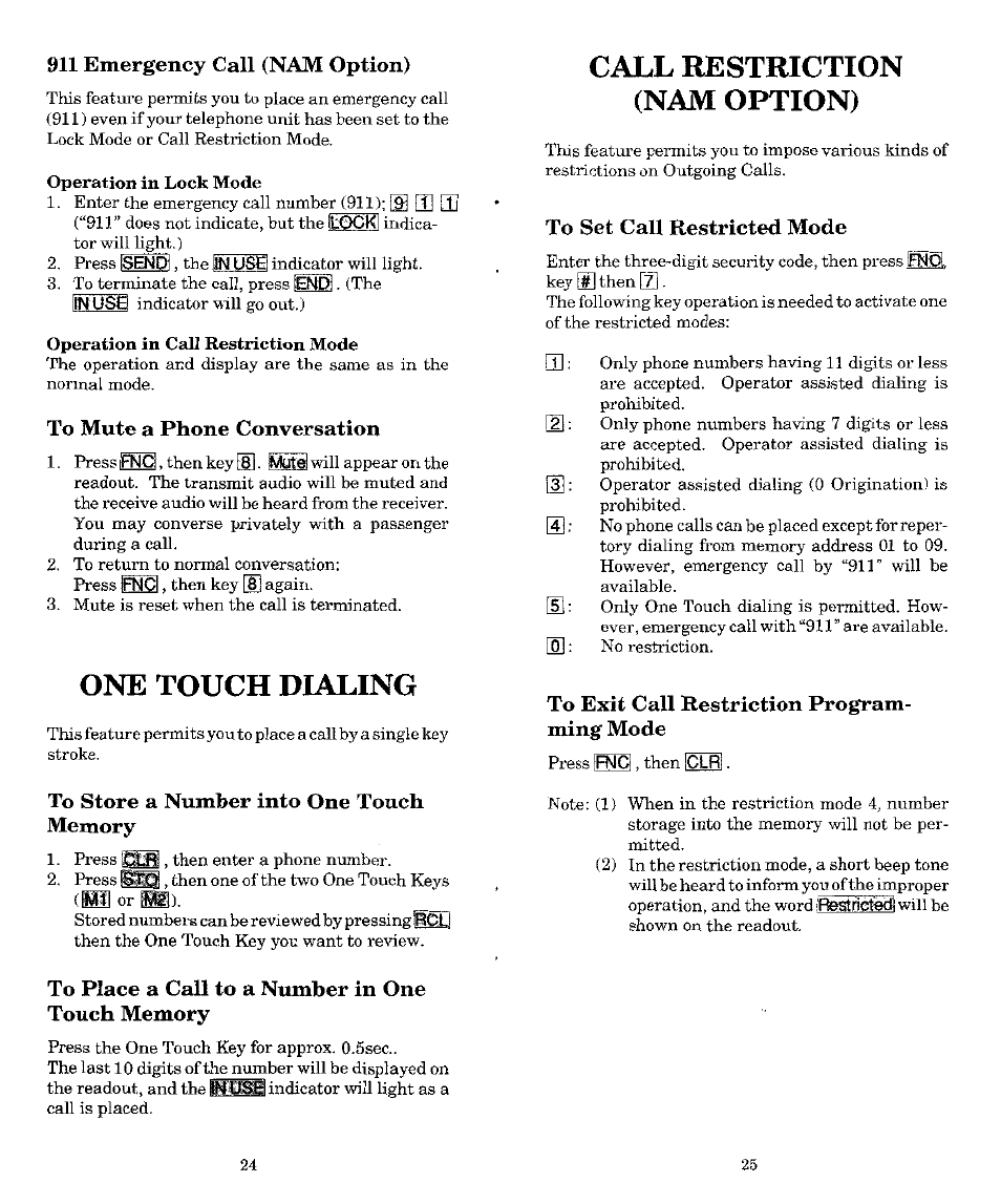 911 emergency call (nam option), To mute a phone conversation, One touch dialing | To store a number into one touch memory, Call restriction (nam option), To set call restricted mode, To exit call restriction programming mode, To place a call to a number in one touch memory | Audiovox MVX-500 User Manual | Page 13 / 18