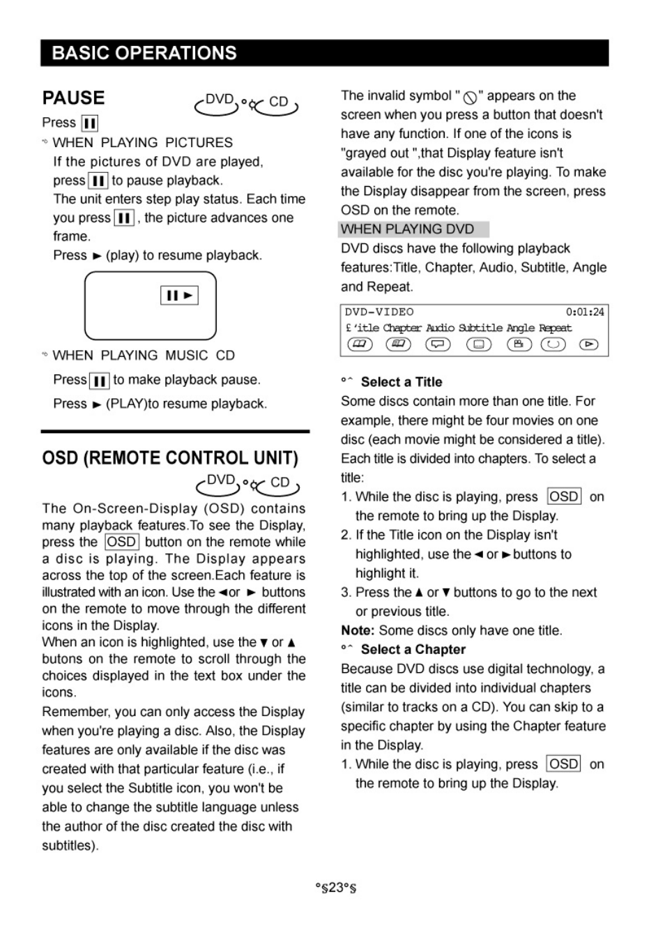Pause, Basic operations, O (a) ® (s) ce) | Press [til to ^3ke playback pause, Osd (remote control unit) | Audiovox D1730 User Manual | Page 24 / 46