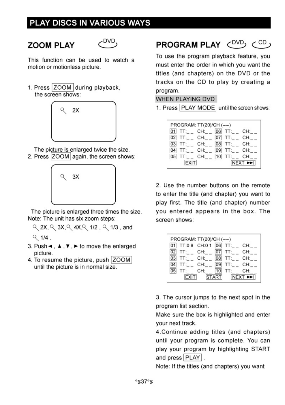 Zoom play, Program play, Play discs in various ways | Audiovox D1730 User Manual | Page 38 / 46