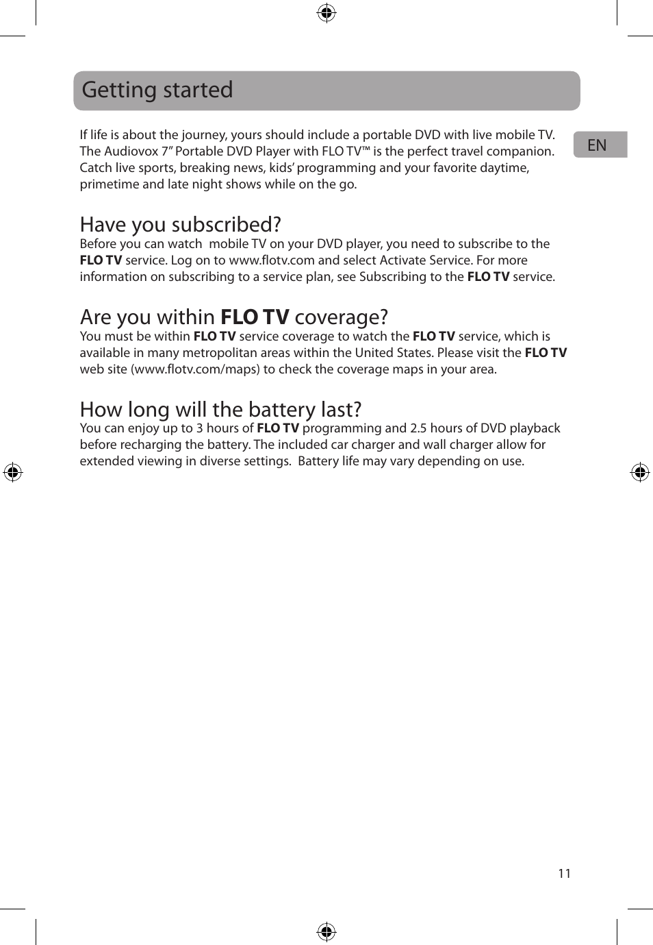 Getting started, Have you subscribed, Are you within flo tv coverage | How long will the battery last | Audiovox FLO TV DFL710 User Manual | Page 12 / 48