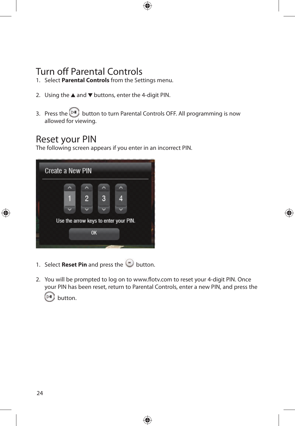 Turn off parental controls, Reset your pin | Audiovox FLO TV DFL710 User Manual | Page 25 / 48