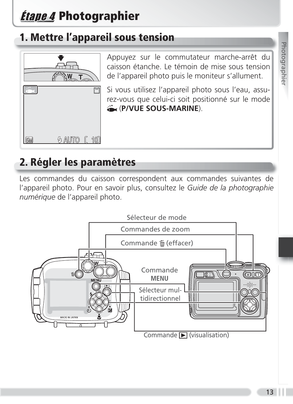 Photographier, Mettre l’appareil sous tension, Régler les paramètres | Éétap ape 4 4 étape 4 | Nikon WP-CP4 Coolpix 5900-7900 User Manual | Page 73 / 80