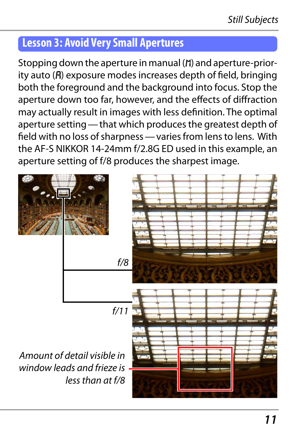 Lesson 3: avoid very small apertures | Nikon D800 User Manual | Page 13 / 38