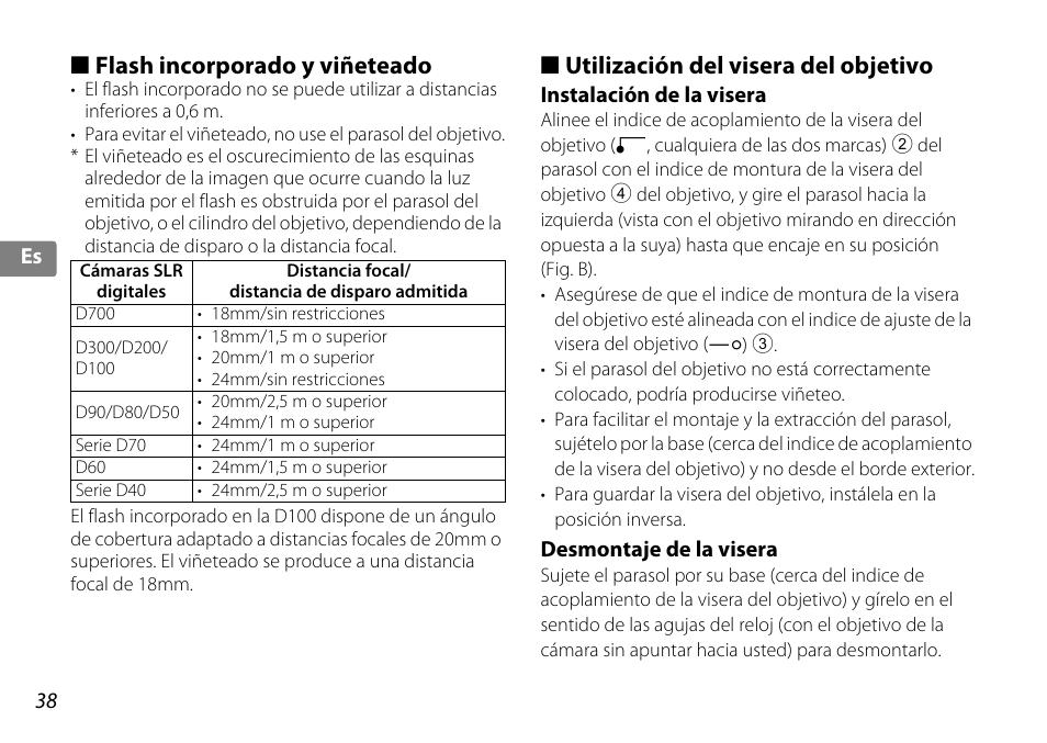 Flash incorporado y viñeteado, Utilización del visera del objetivo, Instalación de la visera | Desmontaje de la visera, P. 38), Tivo (p. 38 | Nikon AF-S DX 10-24mm f-3.5-4.5G ED User Manual | Page 38 / 120