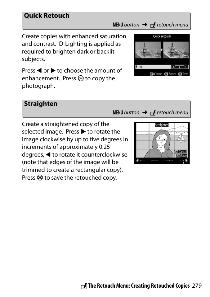 Quick retouch, Straighten | Nikon D3300 User Manual | Page 299 / 392