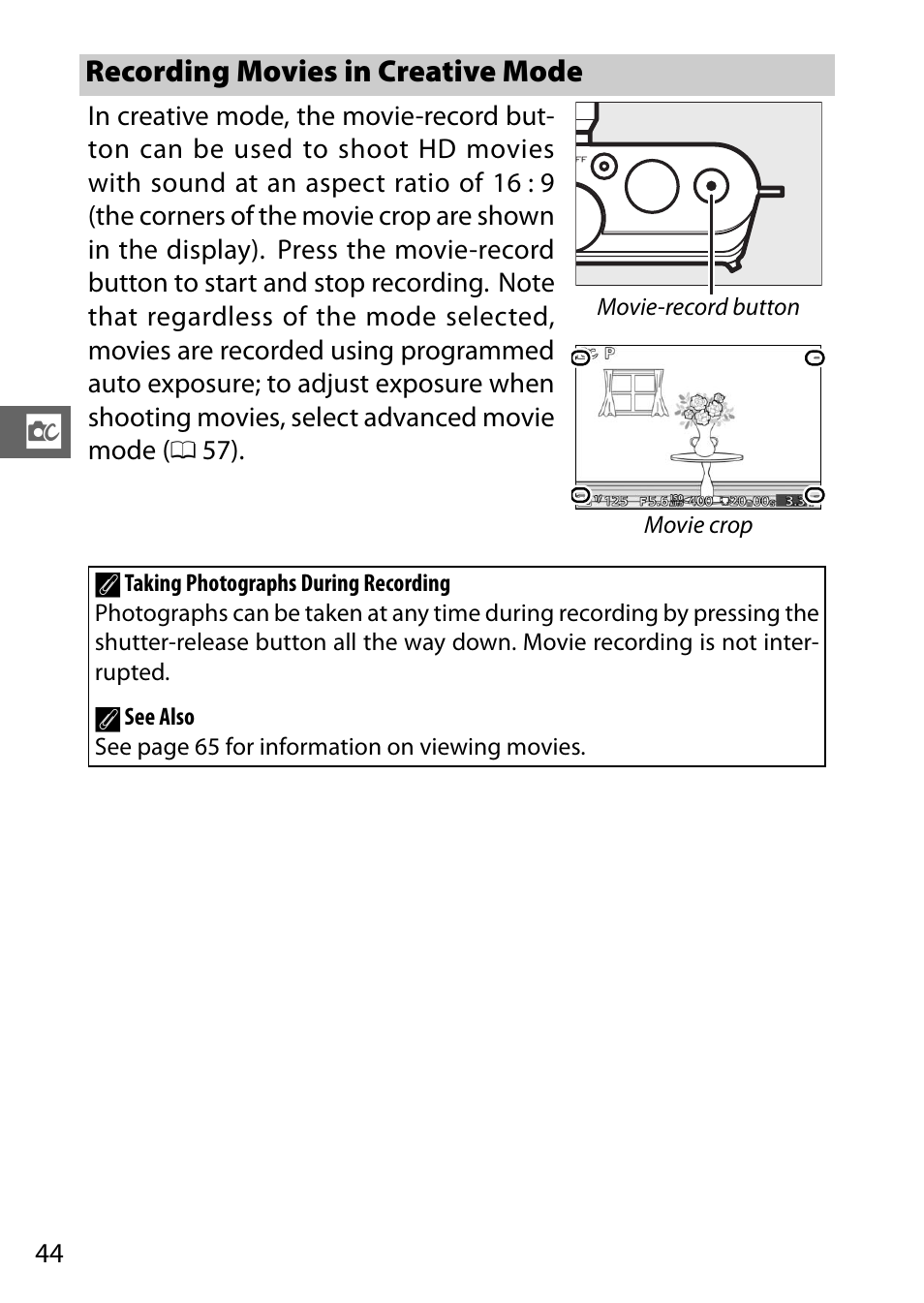 Recording movies in creative mode, 0 44), and ad | Nikon J3 User Manual | Page 64 / 234