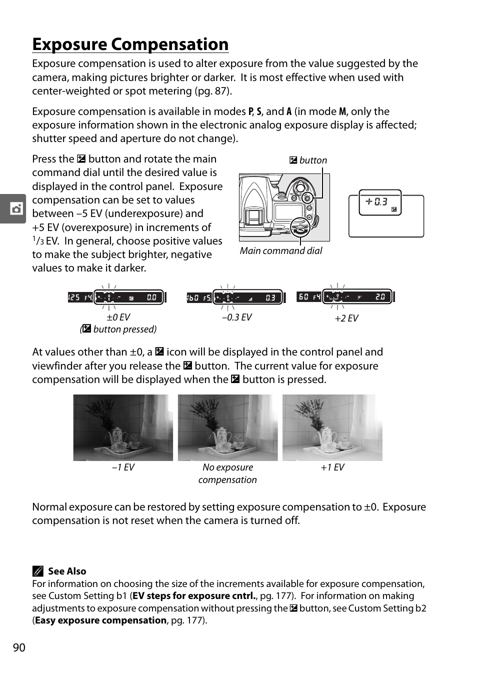 Exposure compensation | Nikon D90 User Manual | Page 110 / 300