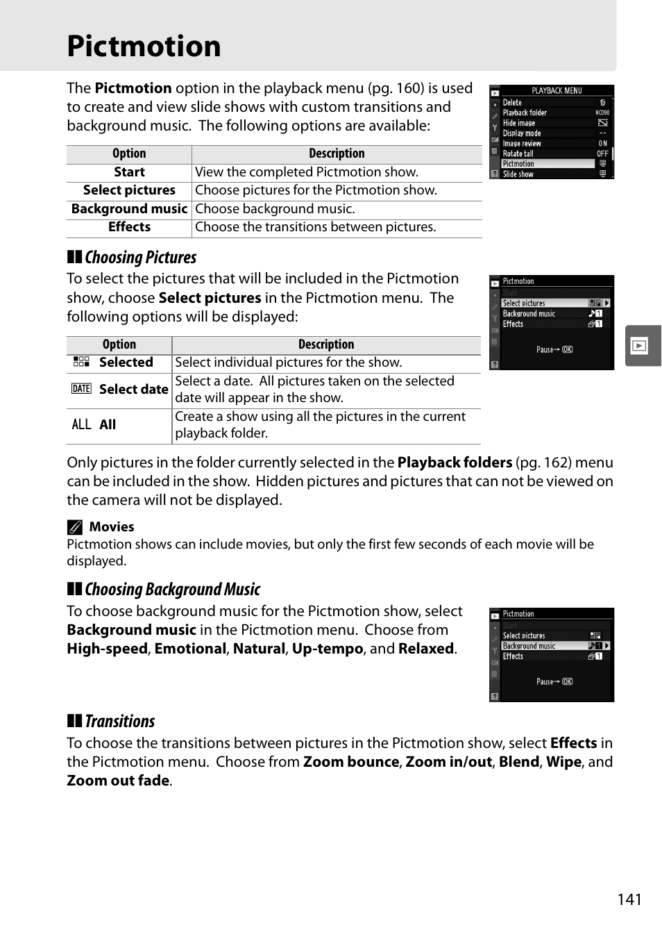 Pictmotion, Choosing pictures, Choosing background music | Transitions | Nikon D90 User Manual | Page 161 / 300