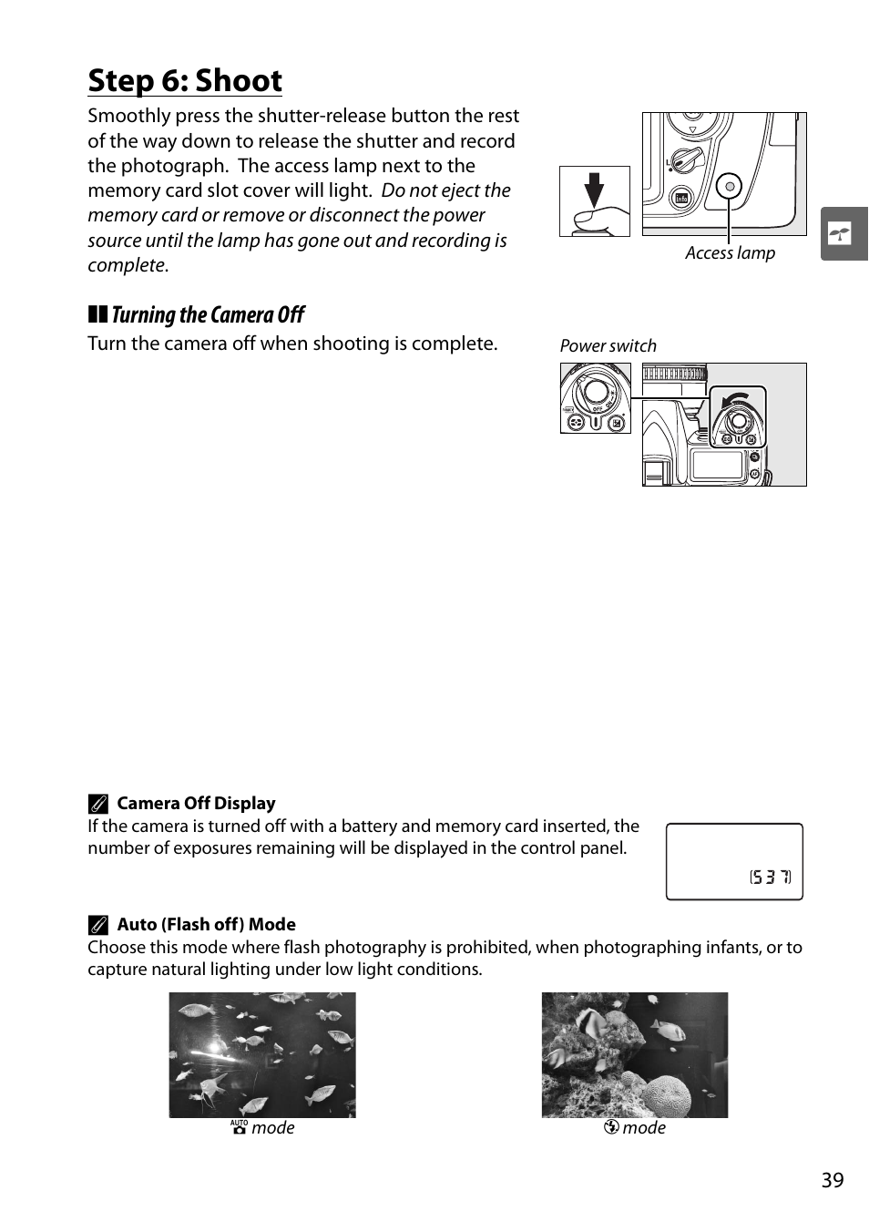 Step 6: shoot, Turning the camera off | Nikon D90 User Manual | Page 59 / 300