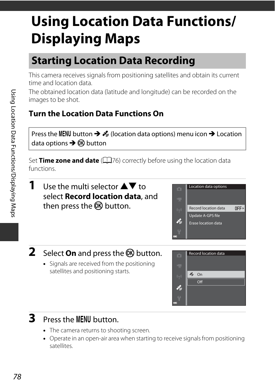 Using location data functions/ displaying maps, Starting location data recording, Using location data functions/displaying maps | Turn the location data functions on, Select on and press the k button, Press the d button | Nikon AW120 User Manual | Page 108 / 270
