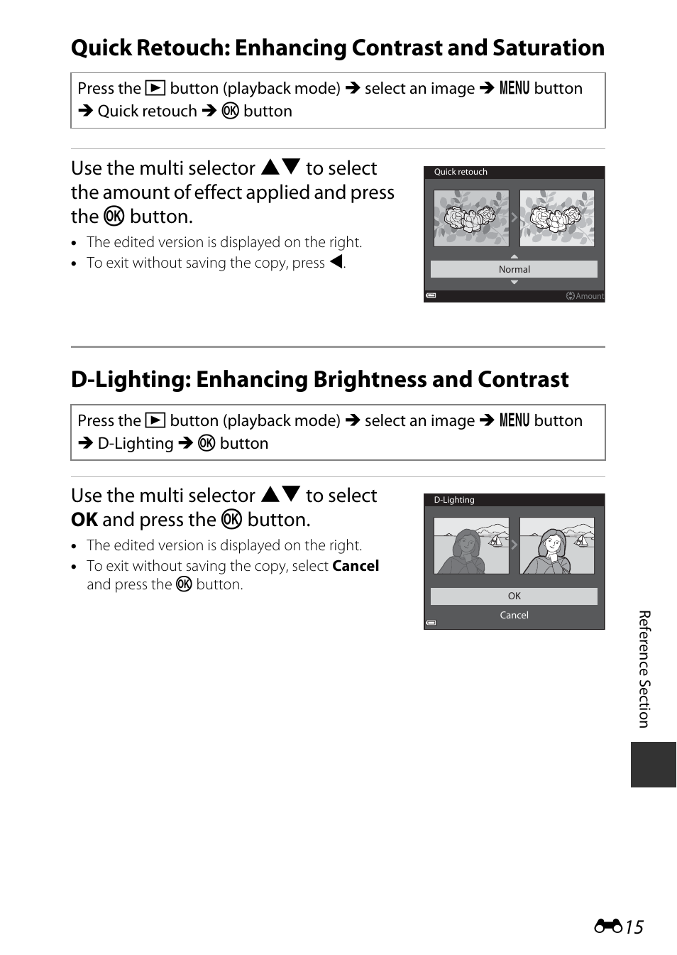 Quick retouch: enhancing contrast and saturation, D-lighting: enhancing brightness and contrast | Nikon AW120 User Manual | Page 143 / 270