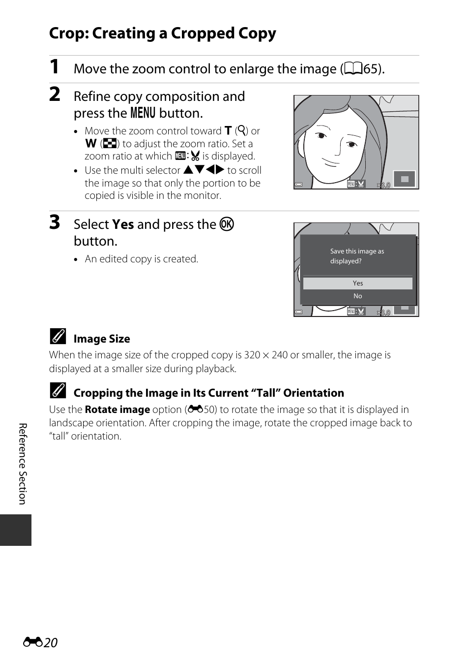 Crop: creating a cropped copy, Move the zoom control to enlarge the ima ge ( a65), Refine copy composition and press the d button | Select yes and press the k button | Nikon AW120 User Manual | Page 148 / 270