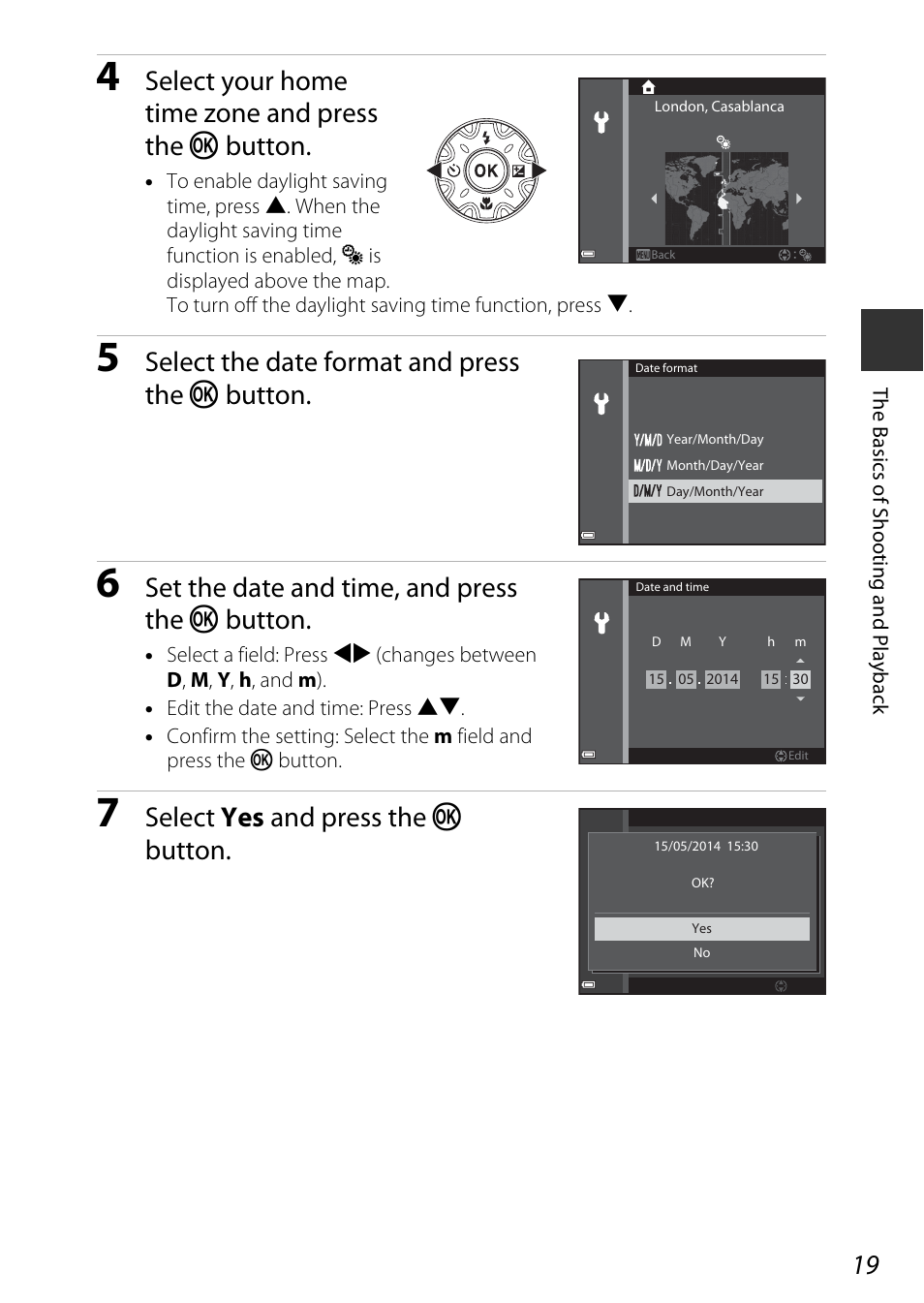 Select your home time zone and press the k button, Select the date format and press the k button, Set the date and time, and press the k button | Select yes and press the k button | Nikon AW120 User Manual | Page 49 / 270