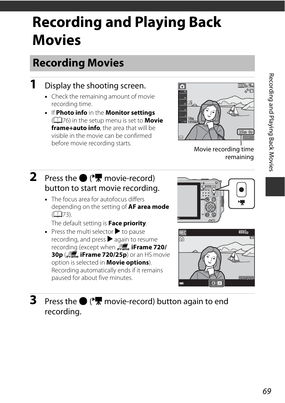 Recording and playing back movies, Recording movies, Display the shooting screen | Nikon AW120 User Manual | Page 99 / 270