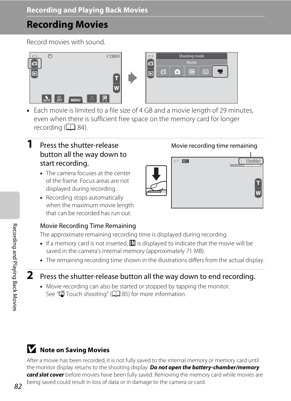 Recording movies, A 82, A 82) | Recording and playing back movies | Nikon S100 User Manual | Page 100 / 236