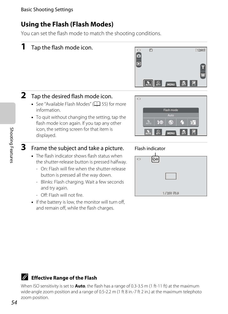 Using the flash (flash modes), A 54) m, A 54 | A 54), Tap the flash mode icon, Tap the desired flash mode icon, Frame the subject and take a picture | Nikon S100 User Manual | Page 72 / 236