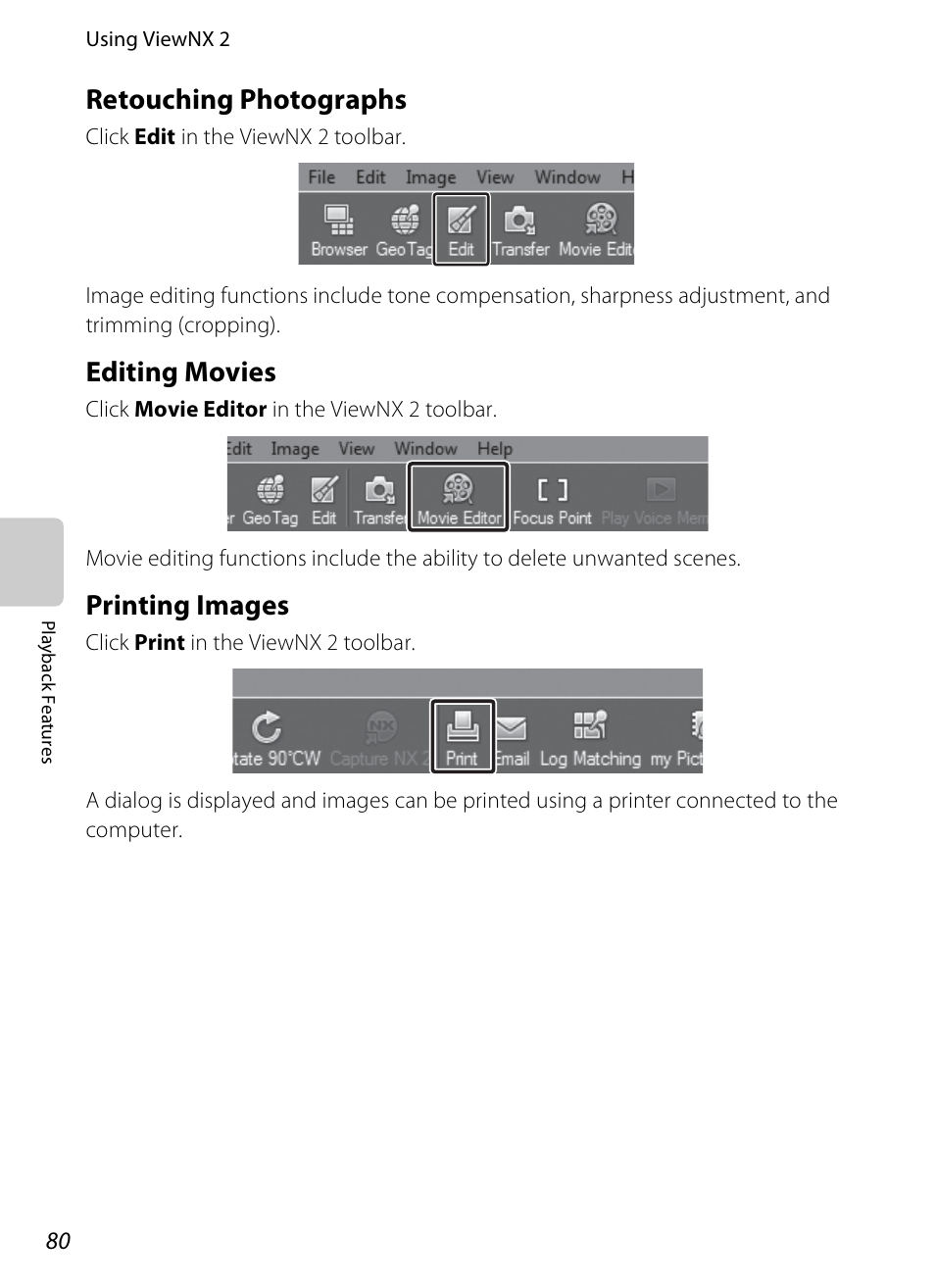Retouching photographs, Editing movies, Printing images | Editing movies printing images | Nikon S100 User Manual | Page 98 / 236