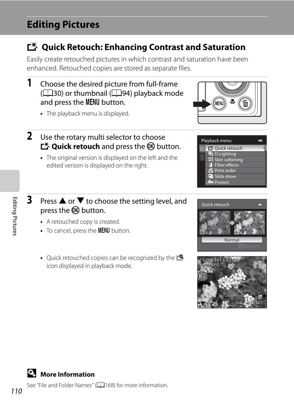 Editing pictures, Quick retouch: enhancing contrast and saturation, K quick retouch: enhancing contrast and saturation | A110, Touch, A110) | Nikon P300 User Manual | Page 122 / 200