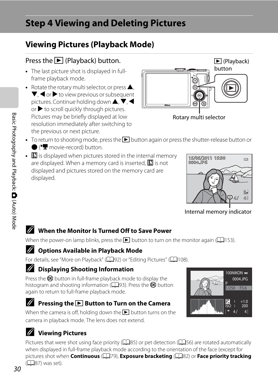Step 4 viewing and deleting pictures, Viewing pictures (playback mode), A30) | Press the c (playback) button | Nikon P300 User Manual | Page 42 / 200