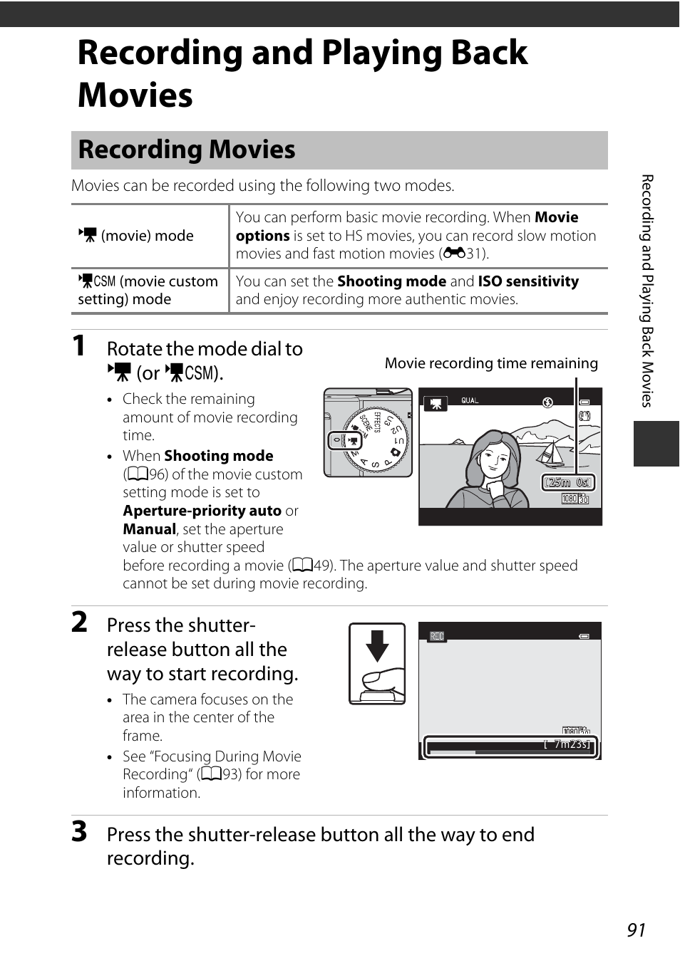 Recording and playing back movies, Recording movies, A91) | Rotate the mode dial to e (or h) | Nikon P7800 User Manual | Page 111 / 270