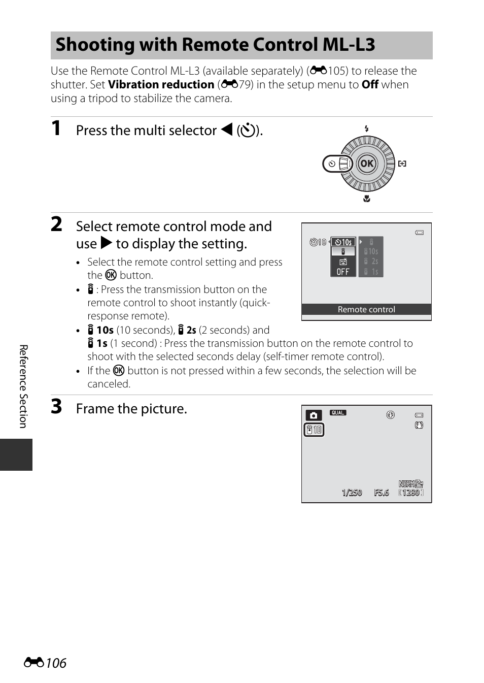 Shooting with remote control ml-l3, E106, E106) | E106), f, Press the multi selector j (n), Frame the picture | Nikon P7800 User Manual | Page 234 / 270