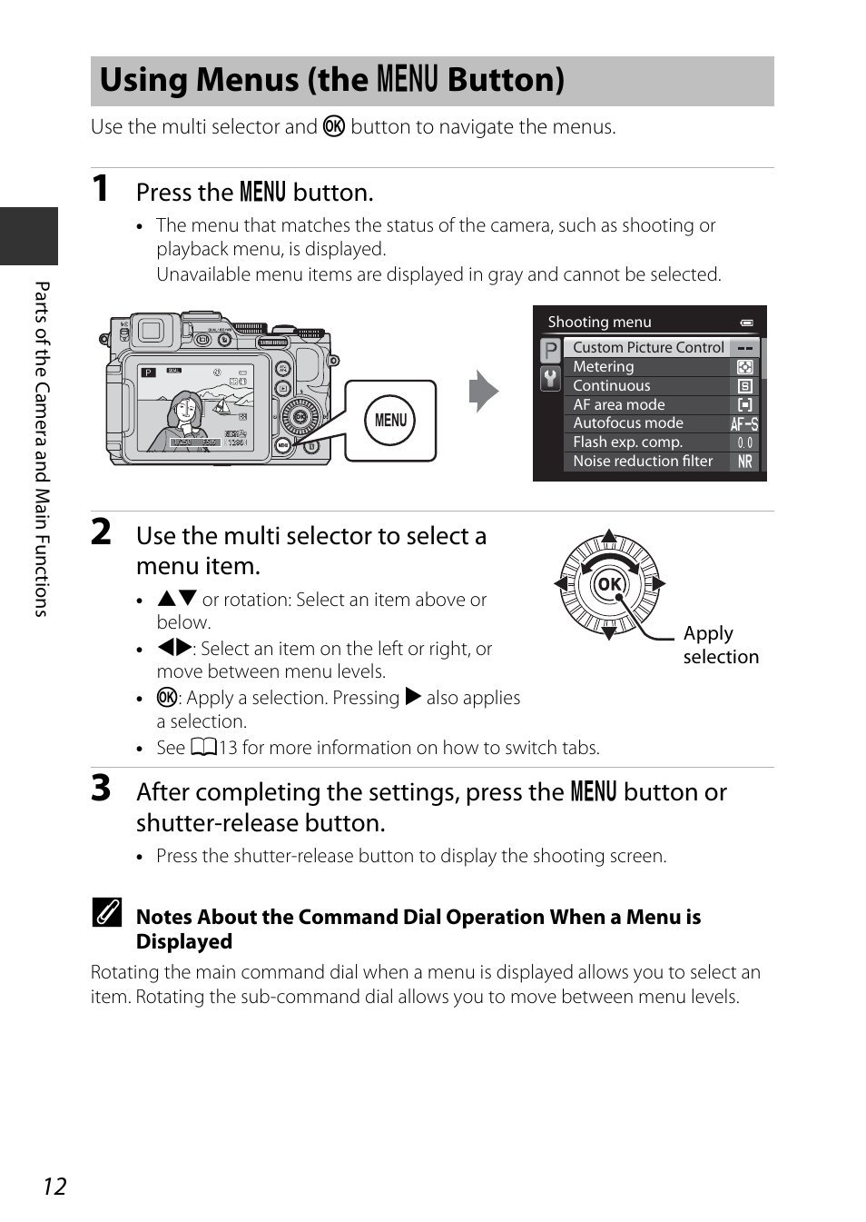 Using menus (the menu button), Using menus (the, D button) | Using menus (the d button), Press the d button, Use the multi selector to select a menu item | Nikon P7800 User Manual | Page 32 / 270