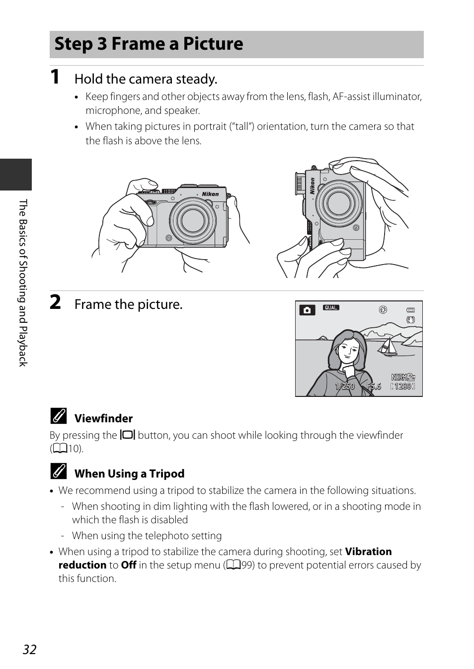 Step 3 frame a picture, Hold the camera steady, Frame the picture | Nikon P7800 User Manual | Page 52 / 270