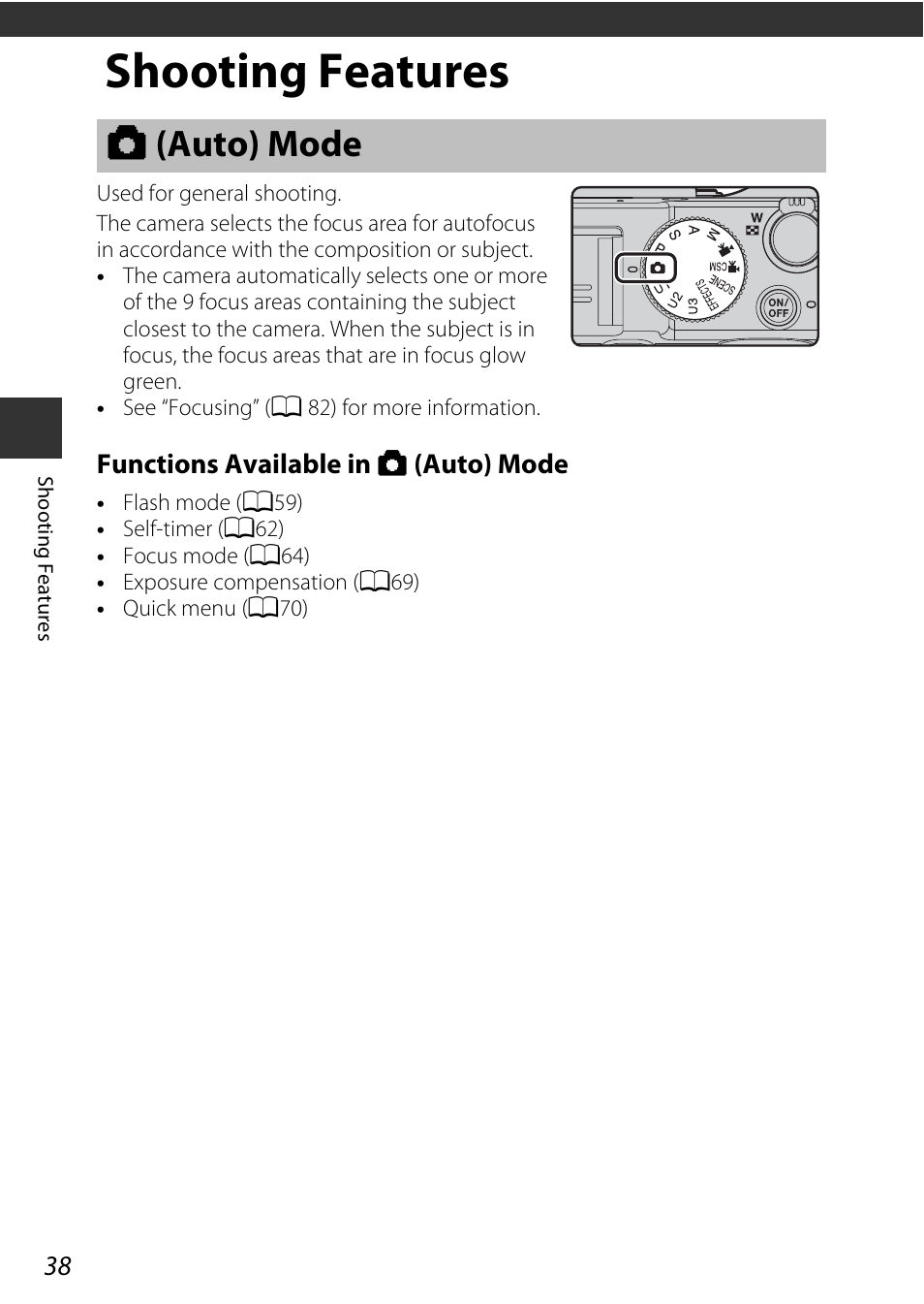 Shooting features, Auto mode, A (auto) mode | A38) | Nikon P7800 User Manual | Page 58 / 270