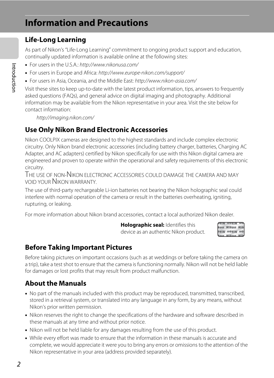 Information and precautions, Life-long learning, Use only nikon brand electronic accessories | Before taking important pictures, About the manuals | Nikon S5100 User Manual | Page 14 / 180