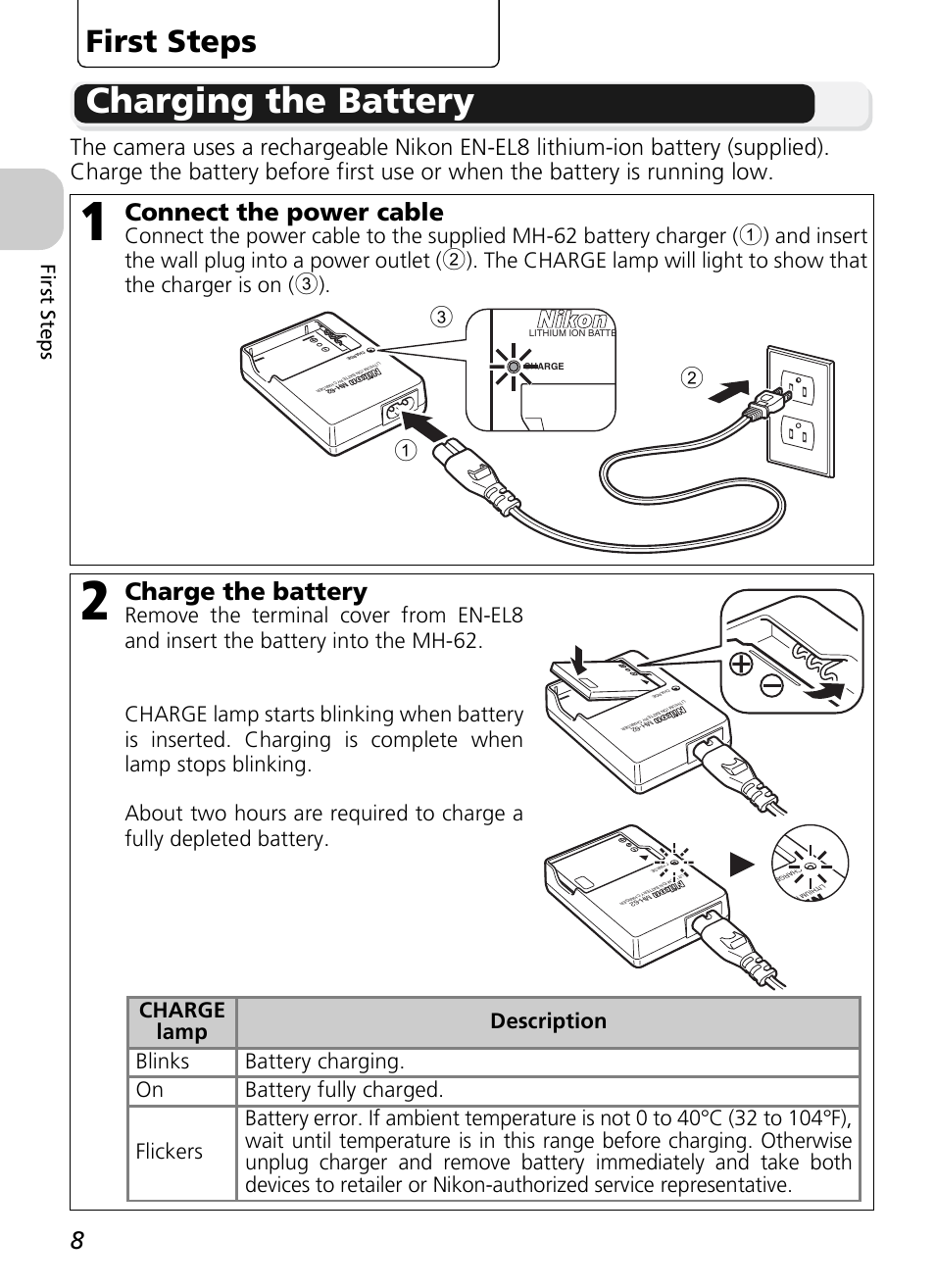 Charging the battery, First steps, Connect the power cable | Charge the battery, Firs t s te p s | Nikon P1 - P2 User Manual | Page 20 / 183