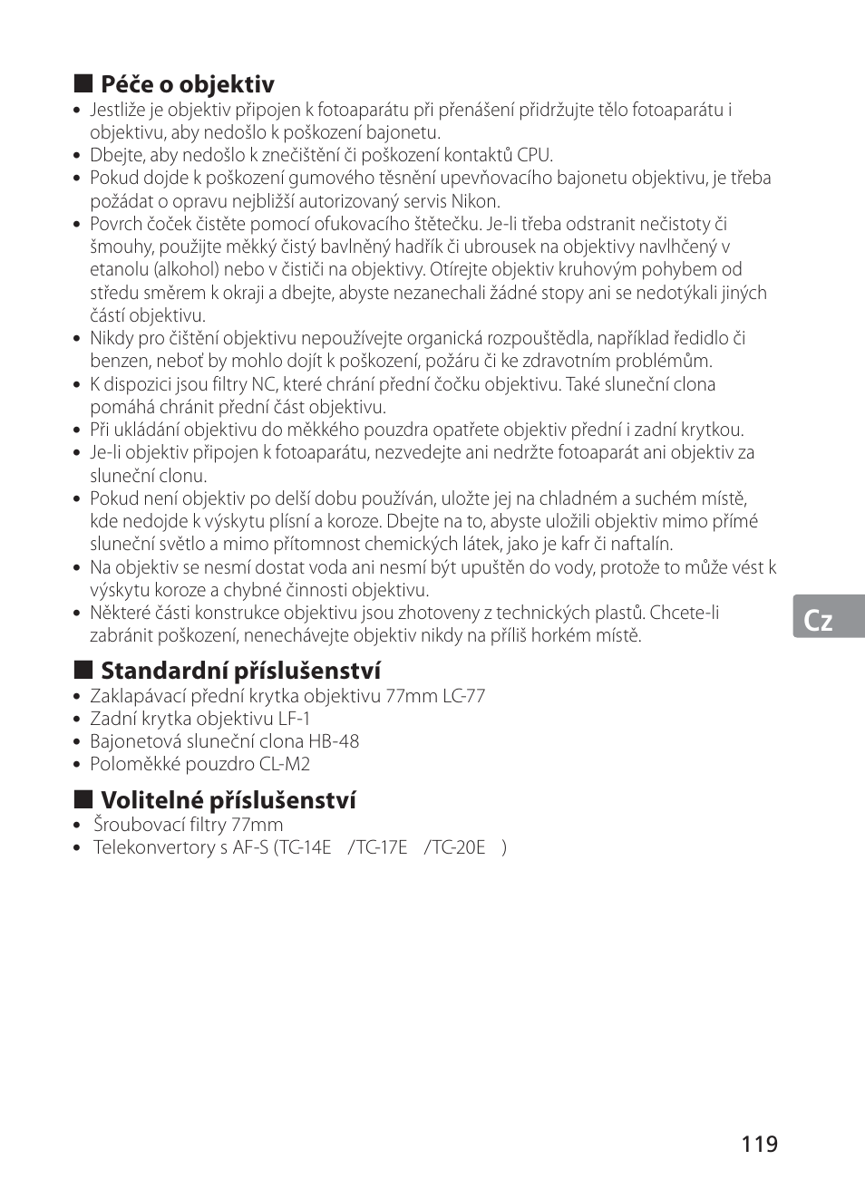 Jp en de fr es se ru nl it cz ch kr, Péče o objektiv, Standardní příslušenství | Volitelné příslušenství | Nikon AF-S VR II 70-200mm f-2.8G ED User Manual | Page 119 / 180