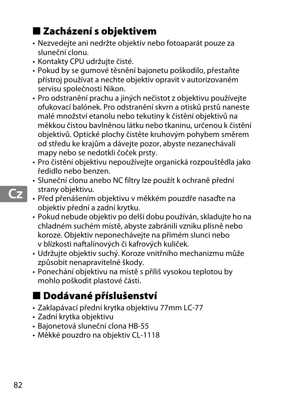 Zacházení s objektivem, Dodávané příslušenství, Jp en de fr es sv ru nl it cz sk ro ua ck ch kr | Nikon AF-S 85mm f-1.4G User Manual | Page 82 / 140