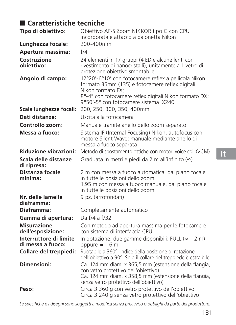 Jp en de fr es se ru nl it ck ch kr, Caratteristiche tecniche | Nikon AI-S Zoom-NIKKOR ED 200-400mm f-4 User Manual | Page 131 / 228
