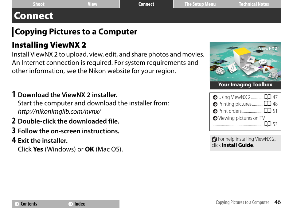 Connect, Copying pictures to a computer, Installing viewnx 2 | Copying pictures to a computer installing viewnx 2 | Nikon S01 User Manual | Page 56 / 96