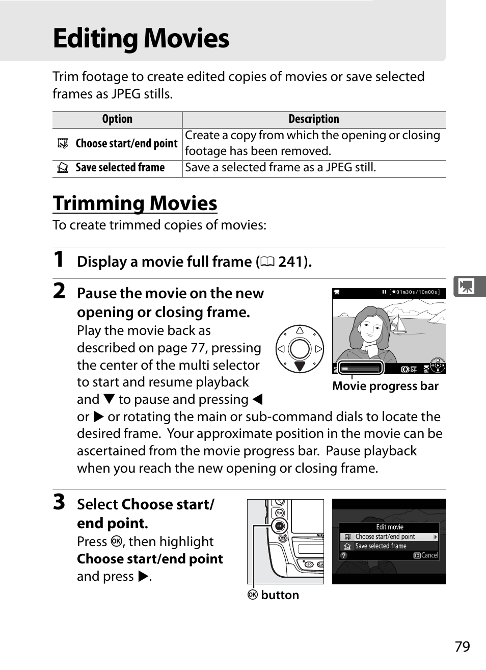 Editing movies, Trimming movies | Nikon D4S User Manual | Page 101 / 500