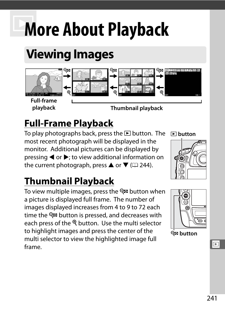 More about playback, Viewing images, Full-frame playback | Thumbnail playback | Nikon D4S User Manual | Page 263 / 500