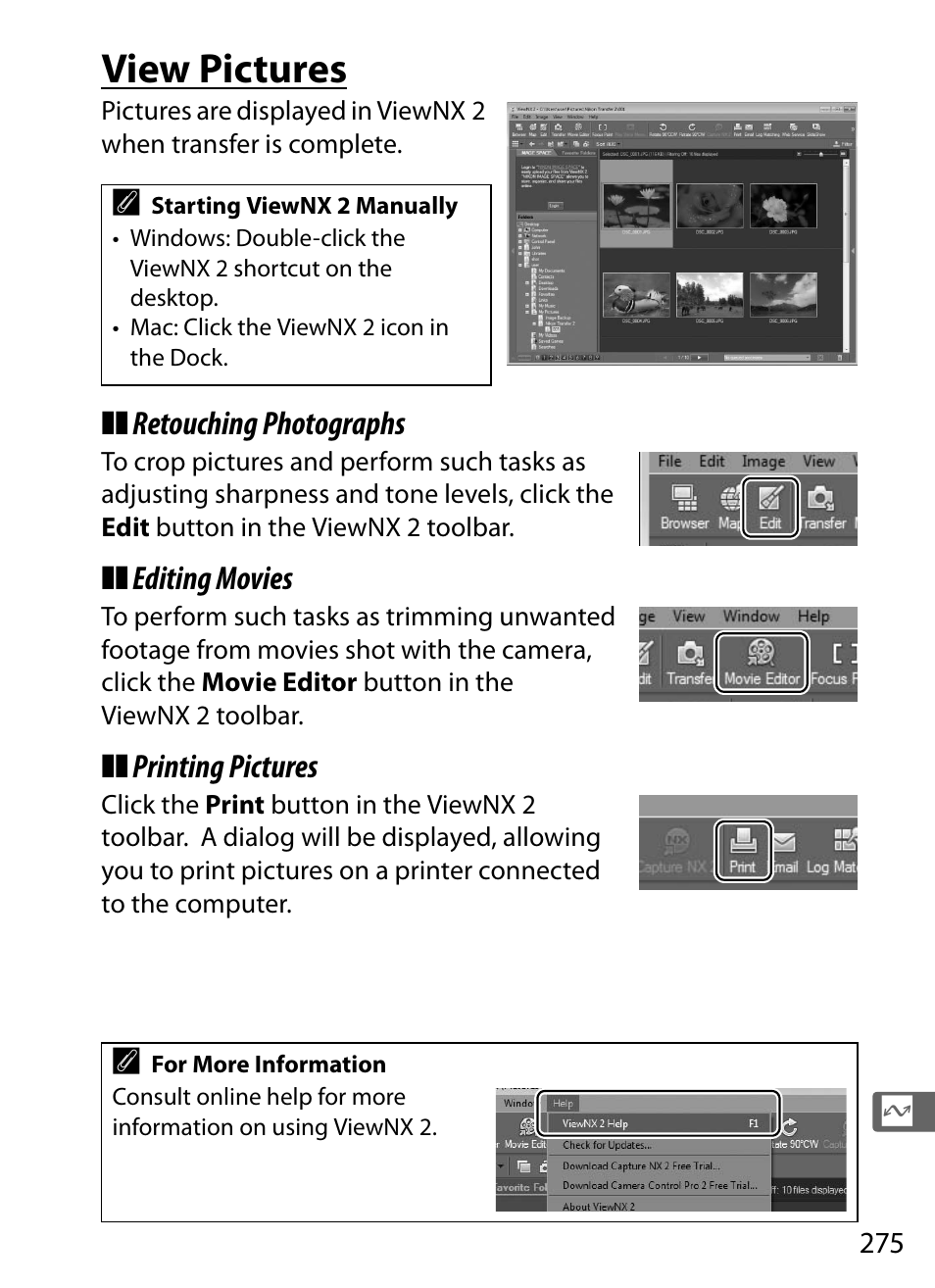 View pictures, Retouching photographs, Editing movies | Printing pictures | Nikon D4S User Manual | Page 297 / 500